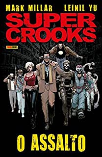 Livro Super Crooks: o assalto