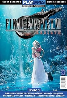Livro Super Detonado Dicas e Segredos - Final Fantasy VII Rebirth - Livro 2