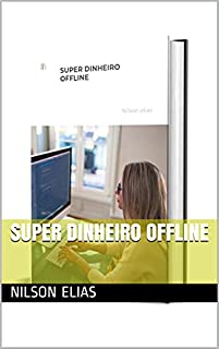 SUPER DINHEIRO OFFLINE
