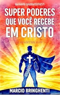 Livro Super Poderes Que Você Recebe em Cristo - 2 Coríntios 5:17