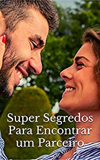 Livro Super Segredos Para Encontrar um Parceiro