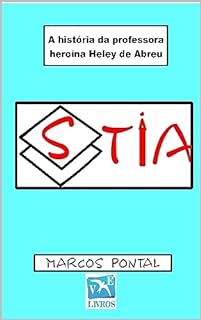 Livro Super tia: a história da professora heroína Heley de Abreu