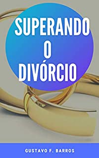Livro Superando o divórcio