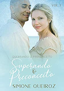 Livro SUPERANDO O PRECONCEITO