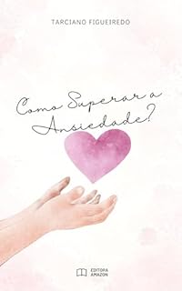 Livro Como Superar a Ansiedade?