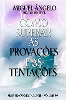 Livro Como Superar Provações e Tentações