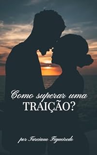 Livro Como superar uma traição?