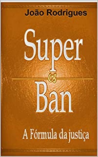 Livro Superban: A fórmula da justiça