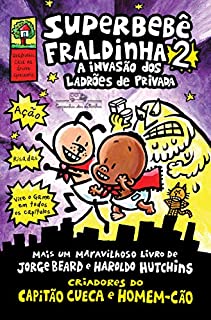 Livro Superbebê Fraldinha 2: A invasão dos ladrões de privada