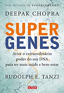 Livro Supergenes: Ative o extraordinário poder do seu DNA para ter mais saúde e bem-estar