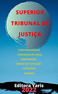 Superior Tribunal de Justiça: Atualizado - 2022