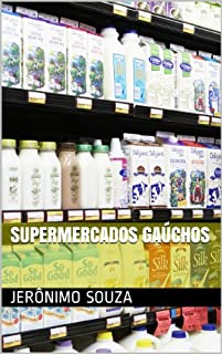 Supermercados Gaúchos (Comércio Livro 2)