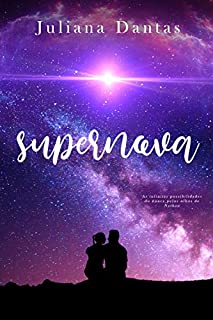 Livro Supernova: As infinitas possibilidades do nunca pelos olhos de Nathan