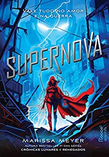 Livro Supernova (Renegados Livro 3)
