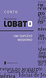 Livro Um suplício moderno – Conto