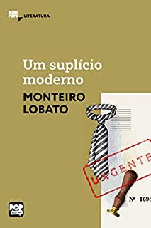 Livro Um suplício moderno (MiniPops)