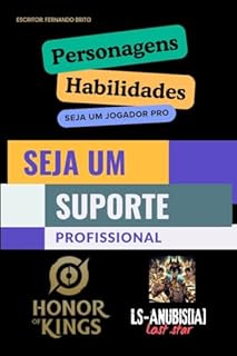 Livro Suporte Lendário em Honor of Kings : Guia Completo para Dominar o Jogo