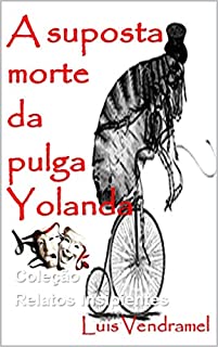 Livro A suposta morte da pulga Yolanda