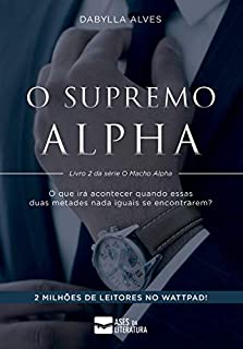 Livro Supremo Alpha (Série Macho Alpha Livro 2)