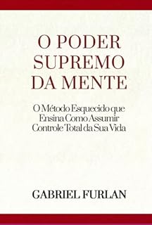 O Poder Supremo Da Mente