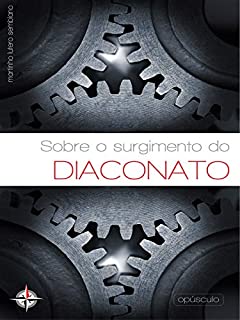 Livro Sobre o surgimento do diaconato (opúsculo)