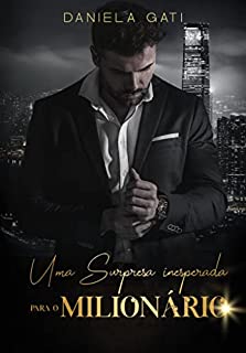 Livro UMA SURPRESA INESPERADA PARA O MILIONÁRIO