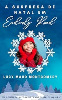 Livro A surpresa de Natal em Enderly Road: Um conto da autora de "Anne de Green Gables"