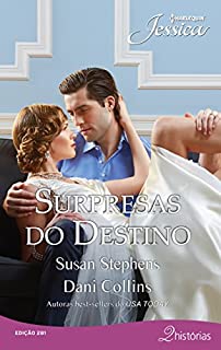 Livro Surpresas do destino: Harlequin Jessica - ed. 281