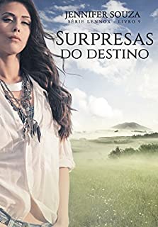 Livro Surpresas do destino (Lennox Livro 9)