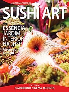Livro Sushi Art Ed. 55; ESSÊNCIA JARDIM INTERIOR NA JHSP
