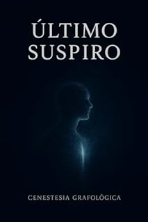 ÚLTIMO SUSPIRO