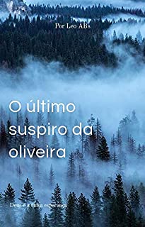 Livro O último suspiro da oliveira