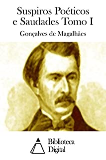 Suspiros Poéticos e Saudades Tomo I