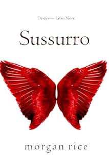 Livro Sussurro (Desejo — Livro Nove)