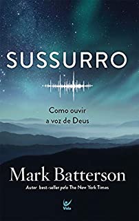 Livro Sussurro: Como ouvir a voz de Deus