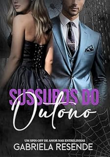 Livro Sussurros do Outono: Um Spin-off de Amor nas Entrelinhas