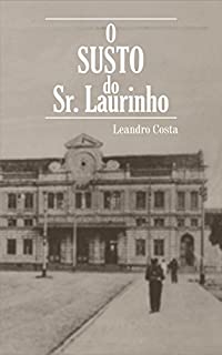 Livro O Susto do Sr. Laurinho
