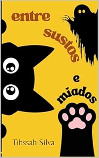 Entre Sustos e Miados