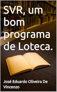 SVR, um bom programa de Loteca.