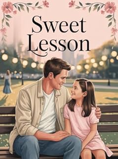 Livro Sweet Lesson - A Second-Chance Love Story About Fatherhood and Redemption