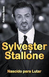 Livro Sylvester Stallone: Nascido para Lutar