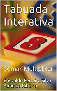 Tabuada Interativa: Somar-Multiplicar