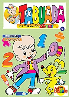 Livro Tabuada da Turma do Gabi 06: Aprenda Brincando