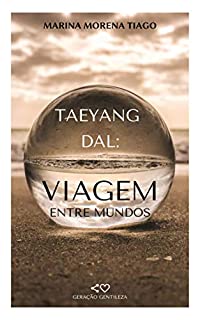 Livro Taeyang Dal: Viagem entre mundos
