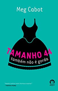 Livro Tamanho 44 também não é gorda - Heather Wells