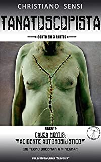 Livro Tanatoscopista - Parte I