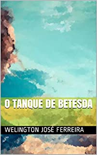 Livro O tanque de Betesda
