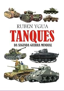 Livro Tanques Da Segunda Guerra Mundial