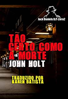 Livro Tão Certo Como a Morte