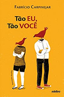 Livro Tão Eu, Tão Você (Coleção Pedaços de Vida)